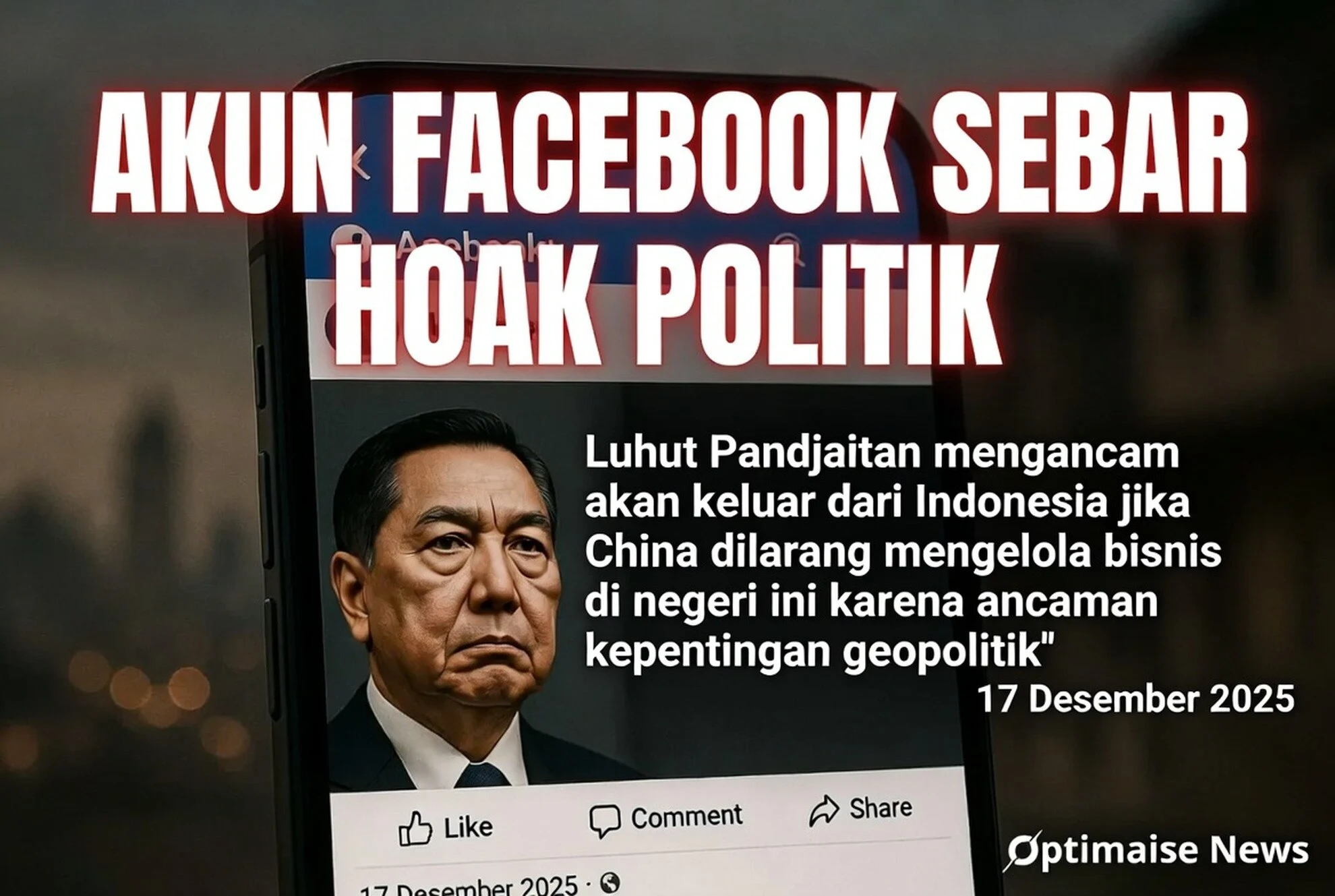 Akun Facebook Sebar Empat Klaim Fiktif Atas Nama Luhut Pandjaitan