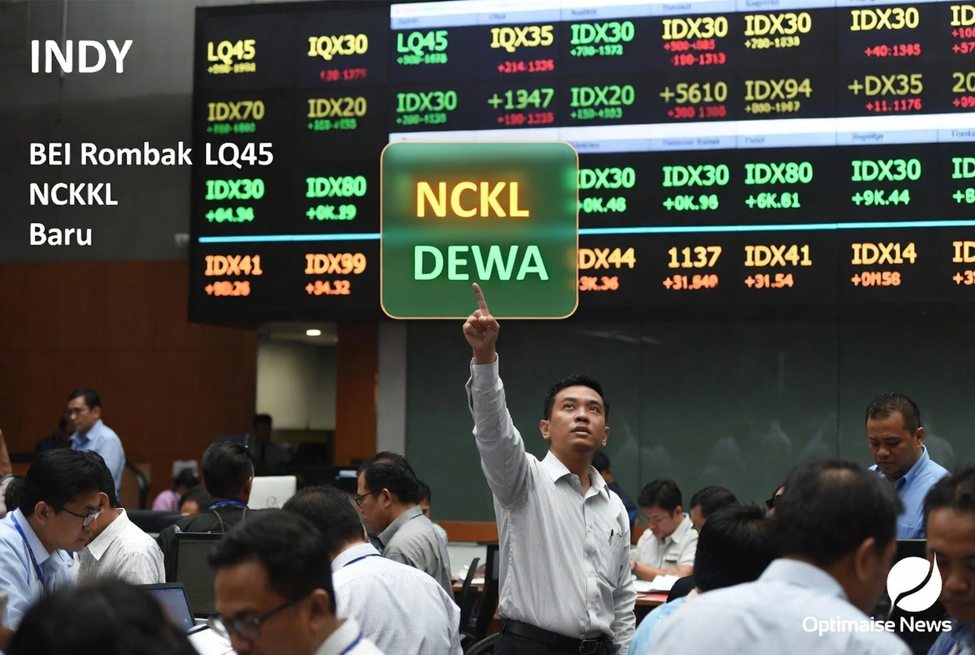 BEI Rombak LQ45 IDX30 IDX80: NCKL Masuk Bersama INDY