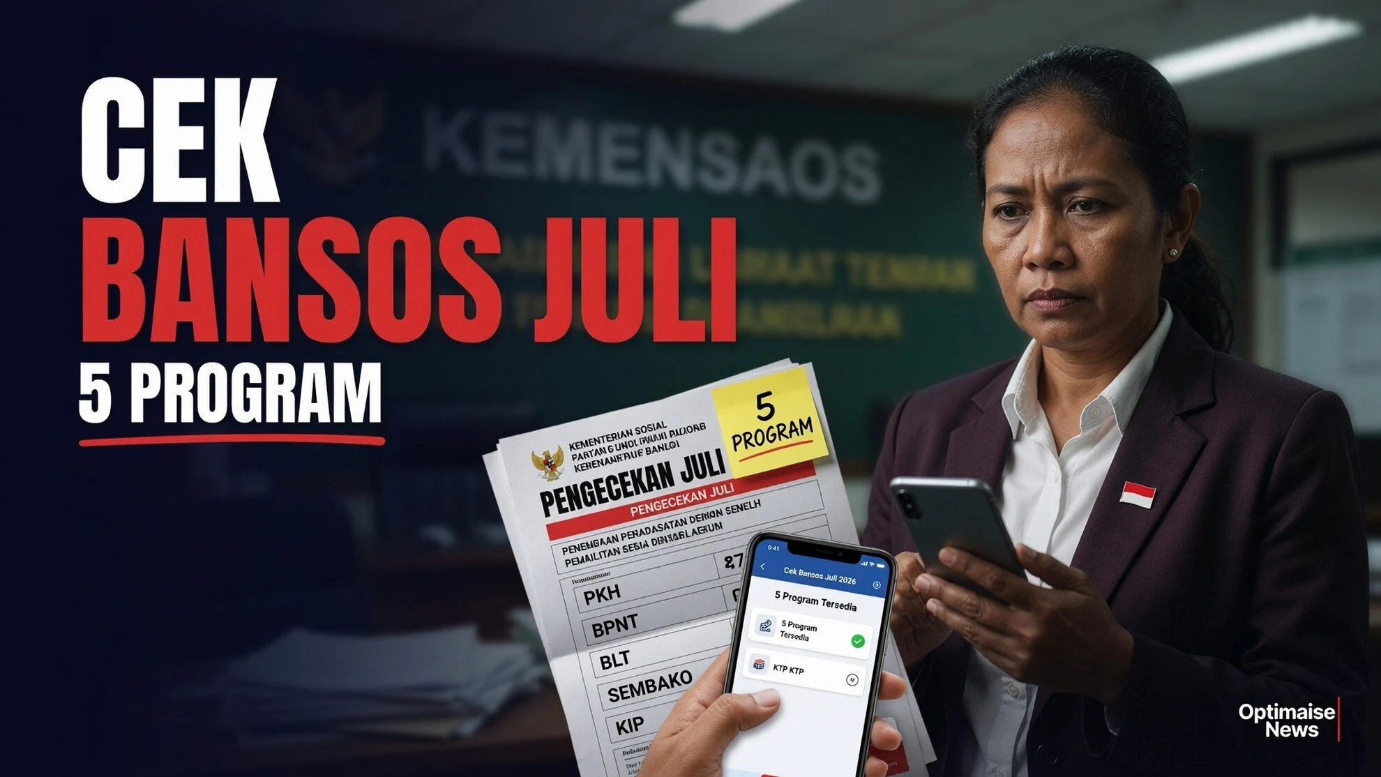 Cek Bansos Juli 2026: 5 Program via Saluran Resmi