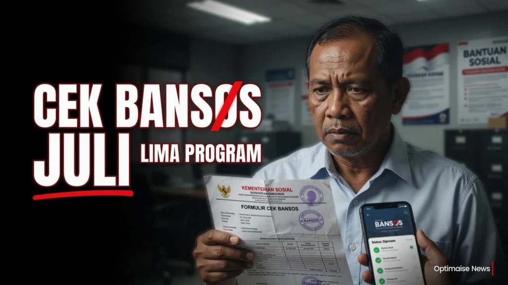 Cek Bansos Juli 2026: Lima Program Cair di HP