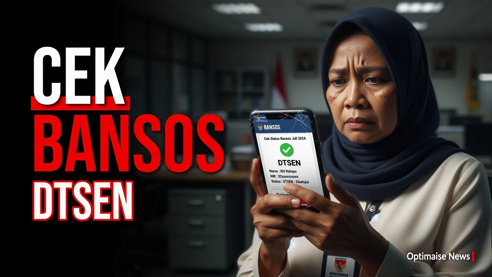 Cek Bansos ulang Juli: status DTSEN bisa berganti