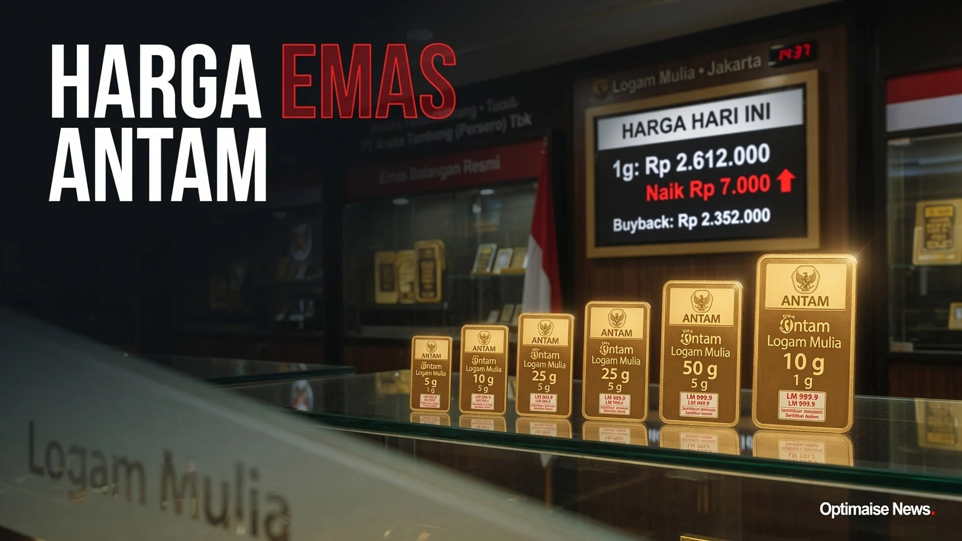 Harga Emas Antam & Bawah Sepekan Harga Rp7.000 k
