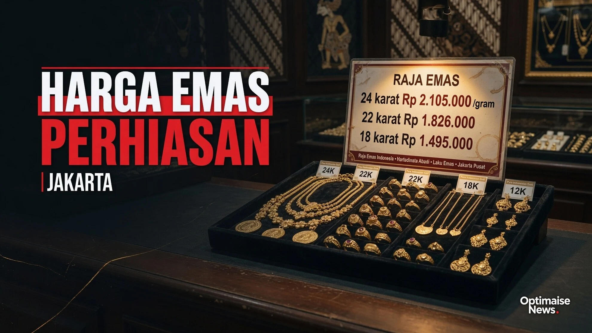 Harga Emas Perhiasan Hari Ini 19 Juli: 24K Rp2.105.000