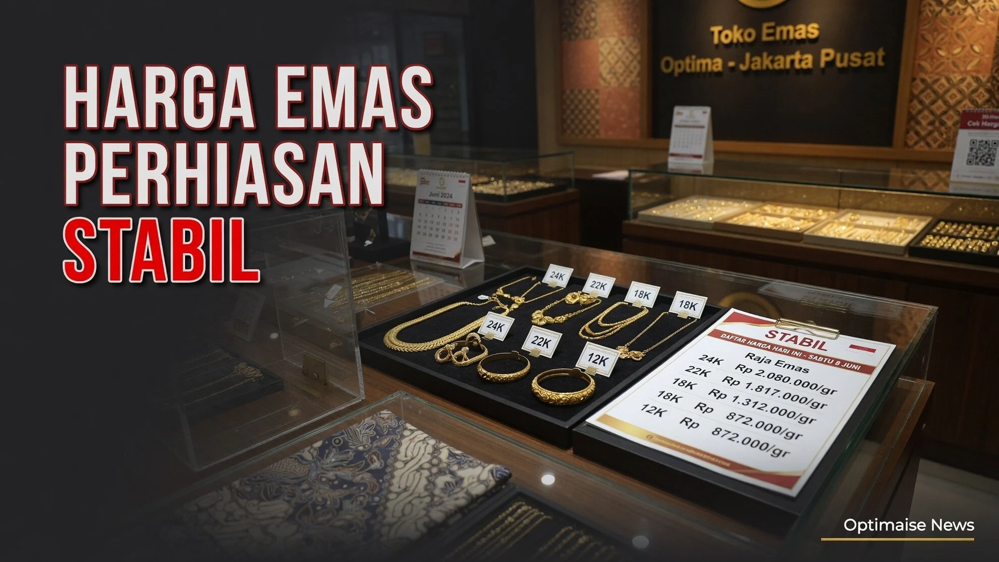 Harga Emas Perhiasan Hari Ini Stabil di Semua Karat 18 Juli