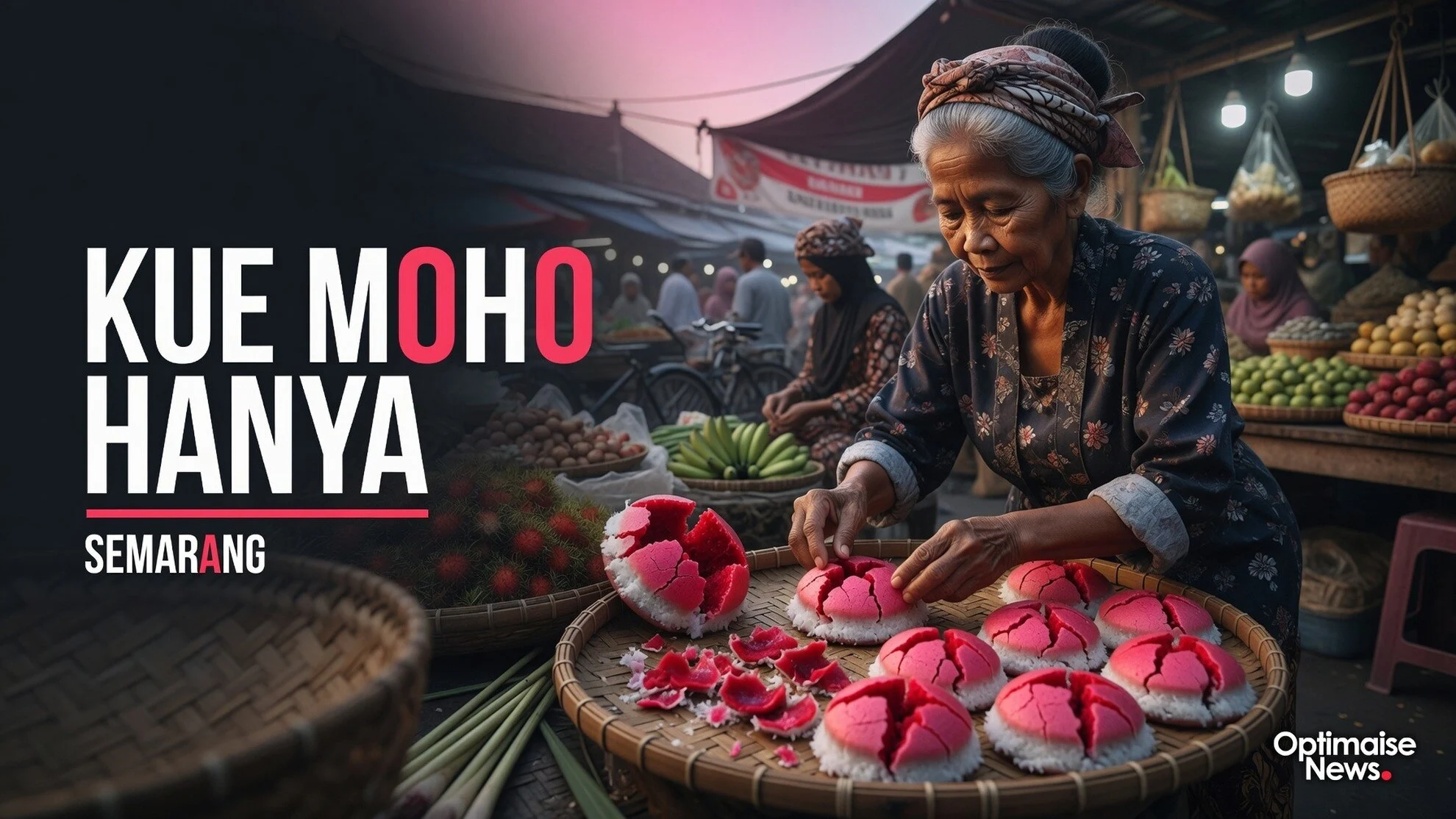 Kue Moho Hanya Tersisa Pagi di 4 Pasar Semarang