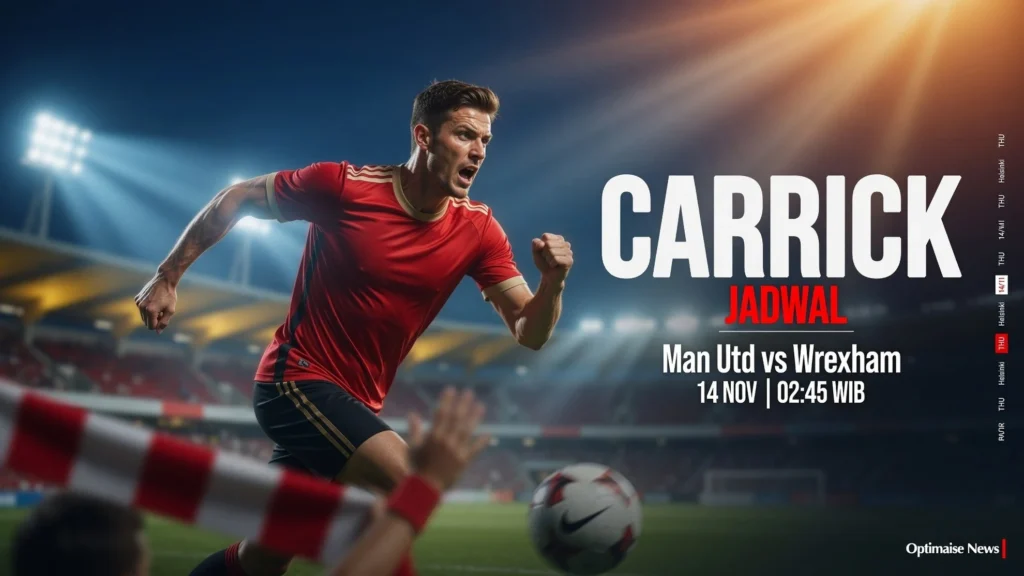 Man Utd vs Wrexham Buka Adaptasi Skuat Carrick