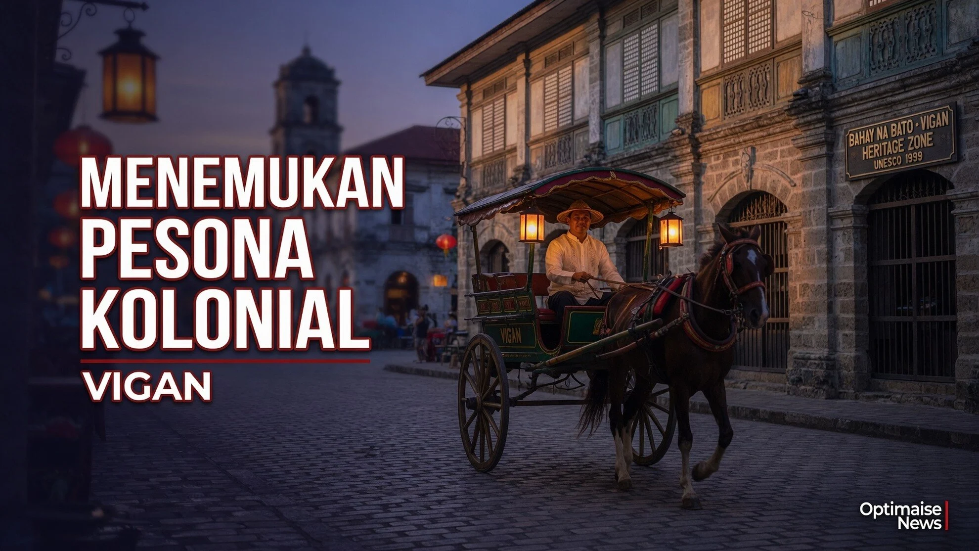 Menemukan Pesona Kolonial Vigan City di Ilocos Sur