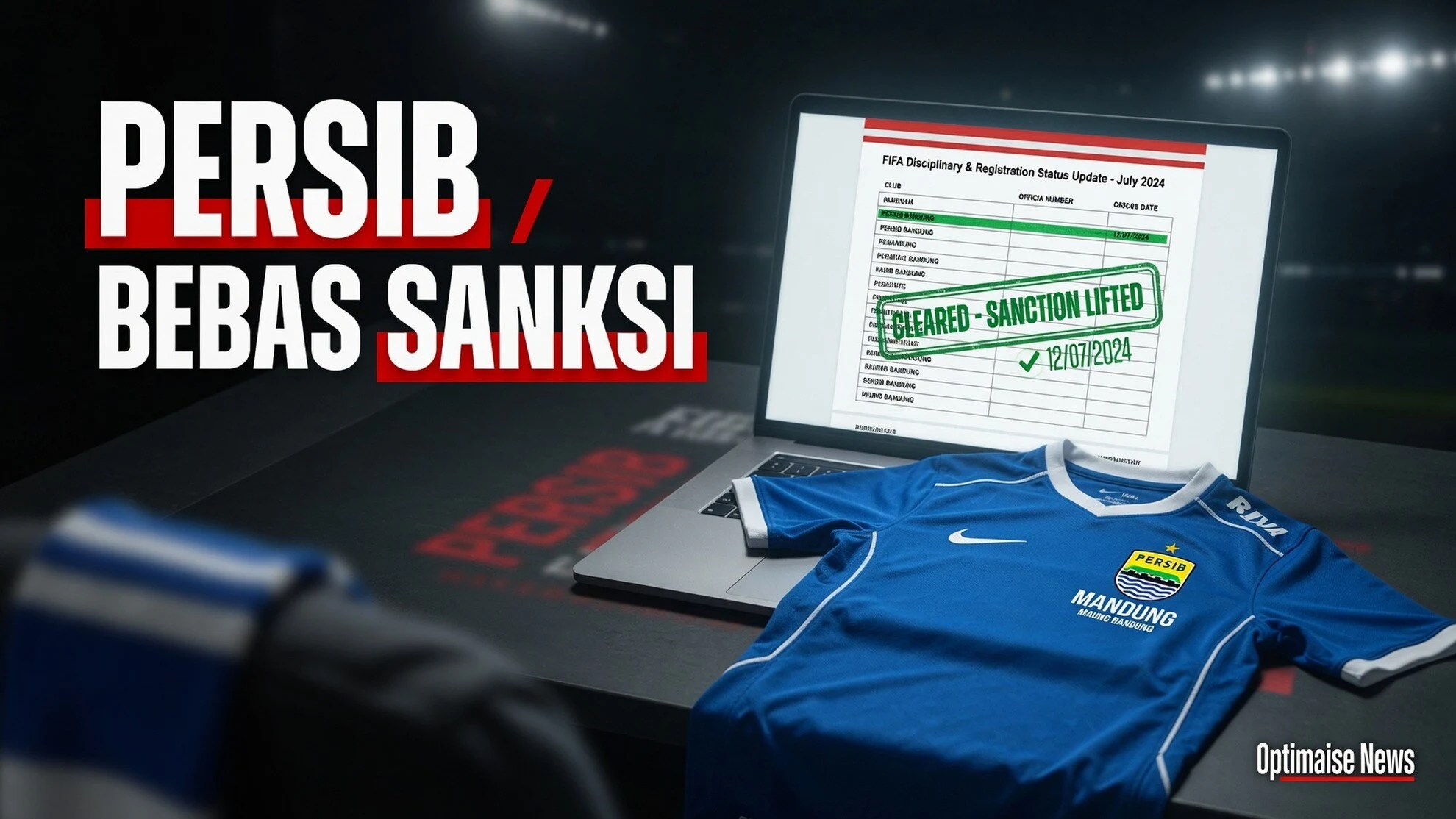 Persib Bebas Sanksi FIFA, Juara Kunci Seluruh Rekrutan