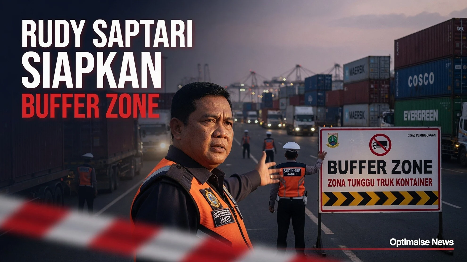 Rudy Saptari Siapkan Buffer Zone Cegah Macet 31 Depo