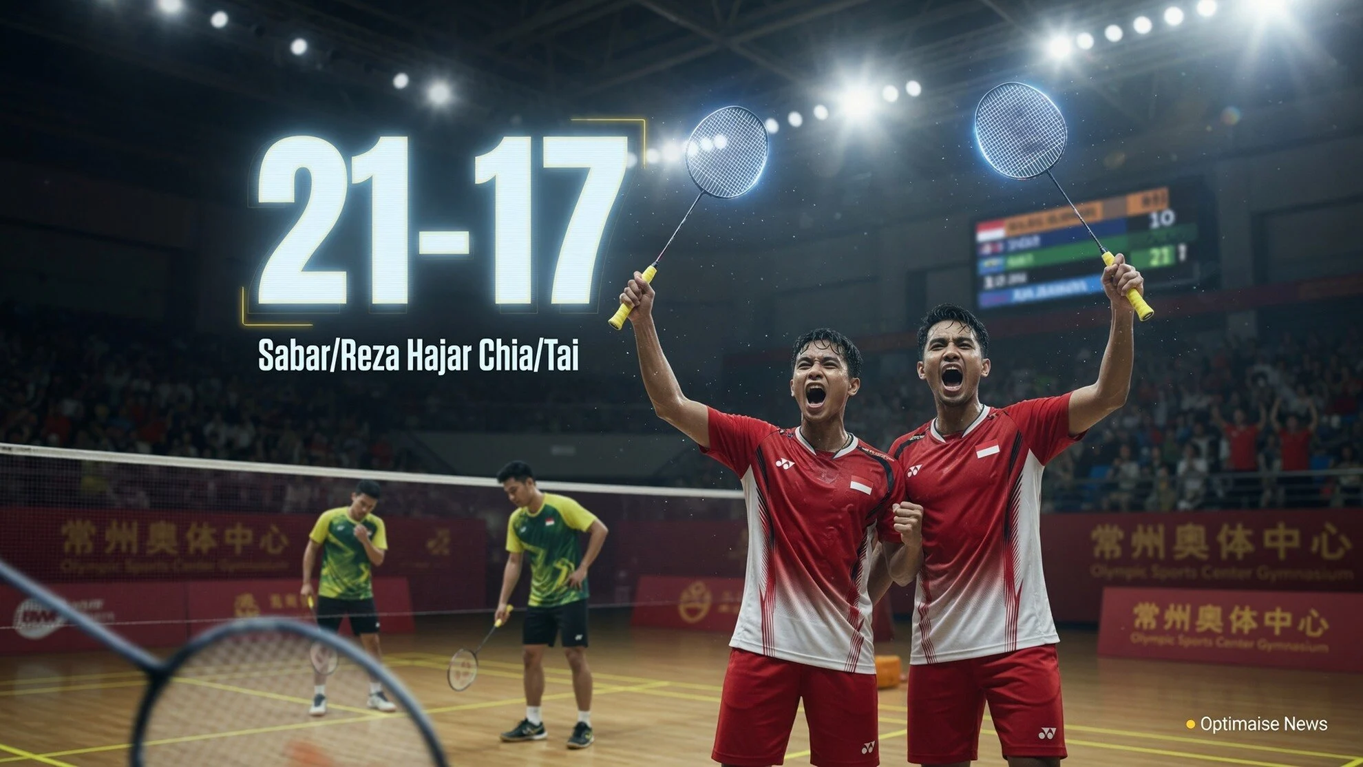 Sabar/Reza Hajar Chia/Tai di China Open 2026 21-17, 21-19