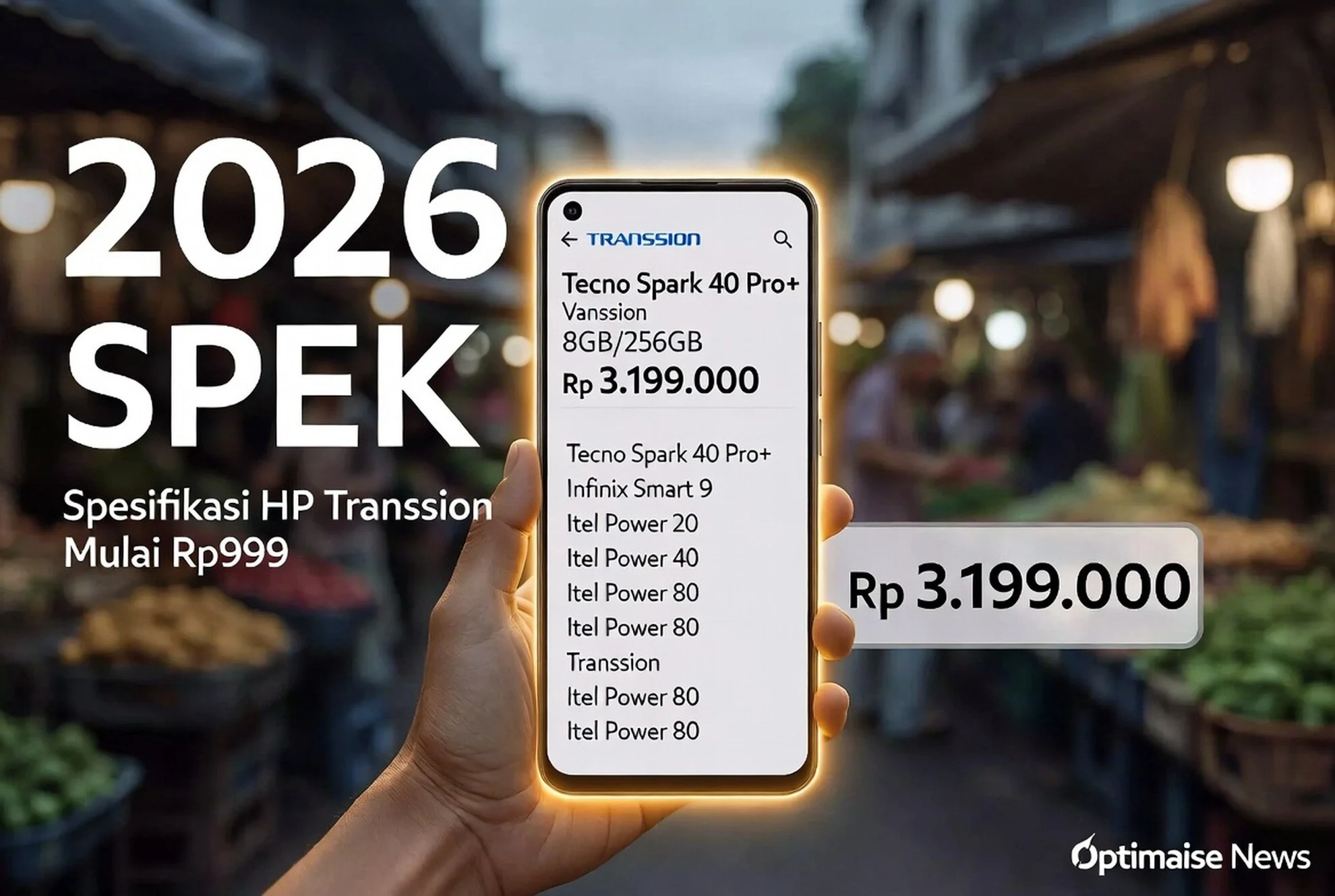 Spesifikasi HP Transsion Mulai Rp999 Ribu per 31 Juli 2026