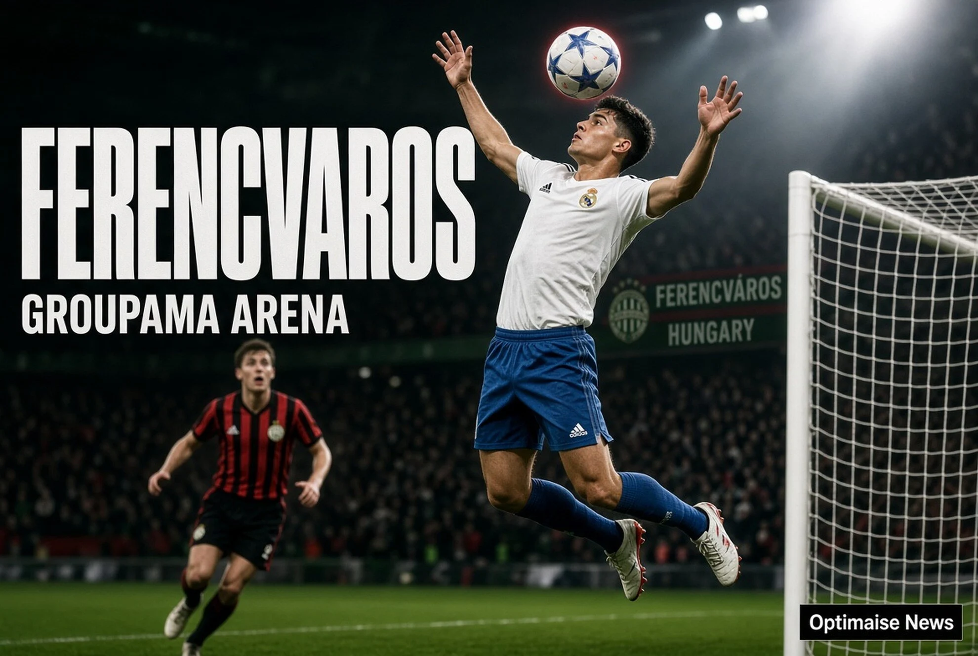Ferencvaros vs Madrid 1-2: Gol Perdana Rivas Buka Era Mourinho