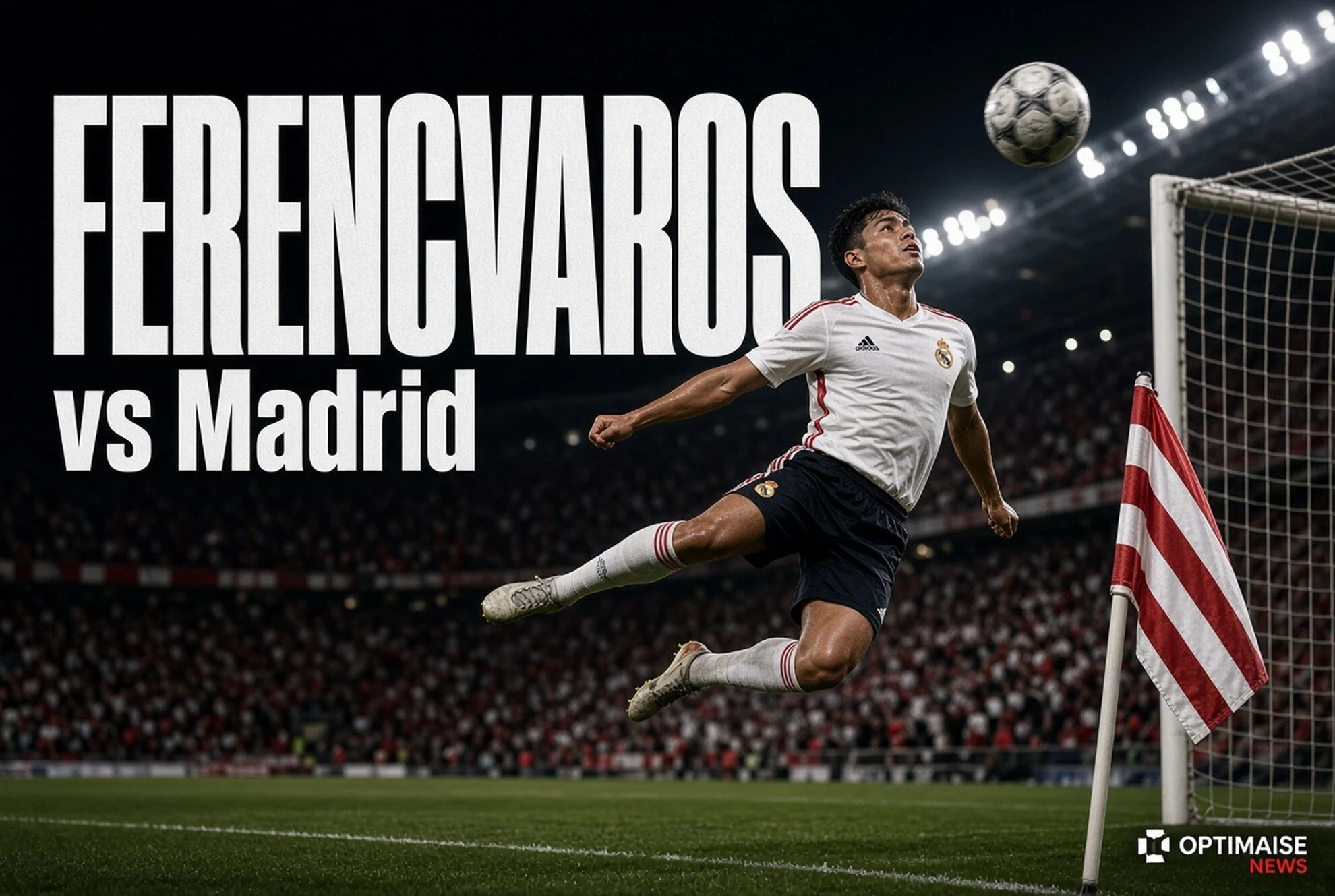Ferencvaros vs Madrid 1-2, Real Madrid Kunci Kemenangan Pramusim