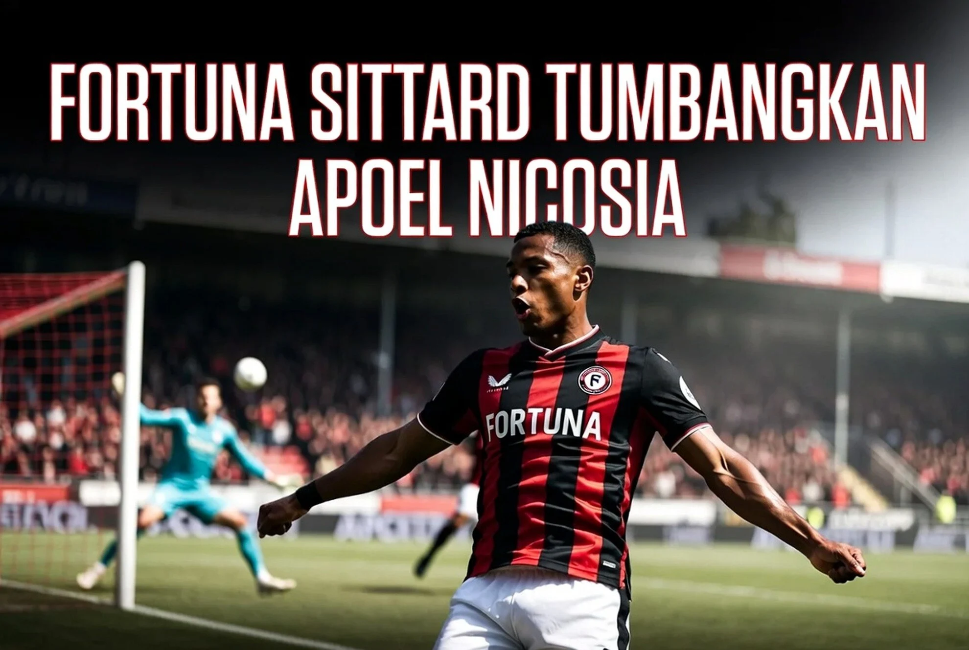 Fortuna Sittard Tumbangkan APOEL Nicosia 2-1, Romeny Cetak Gol Perdana