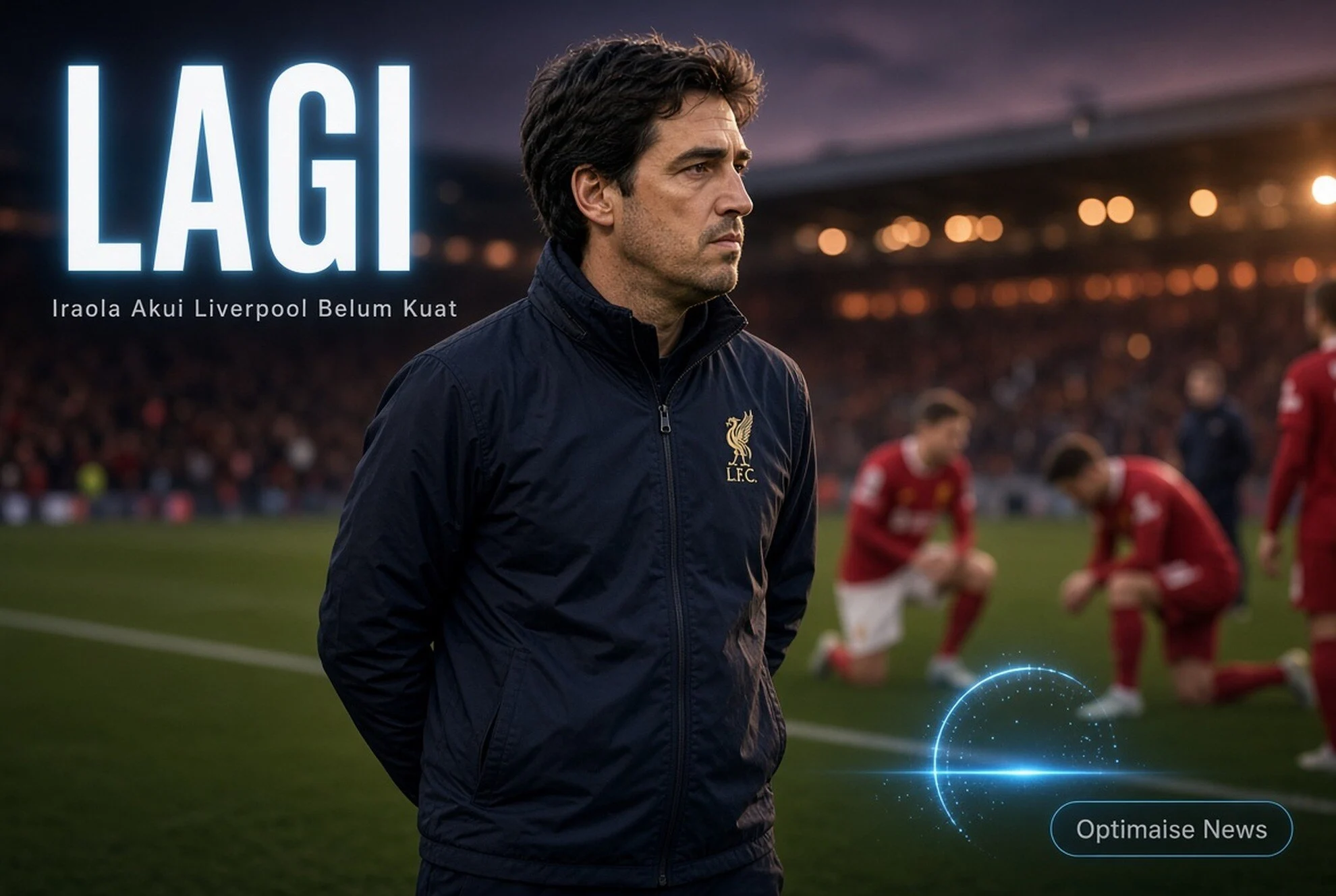 Iraola Akui Liverpool Belum Kuat 90 Menit usai Kalah Lagi