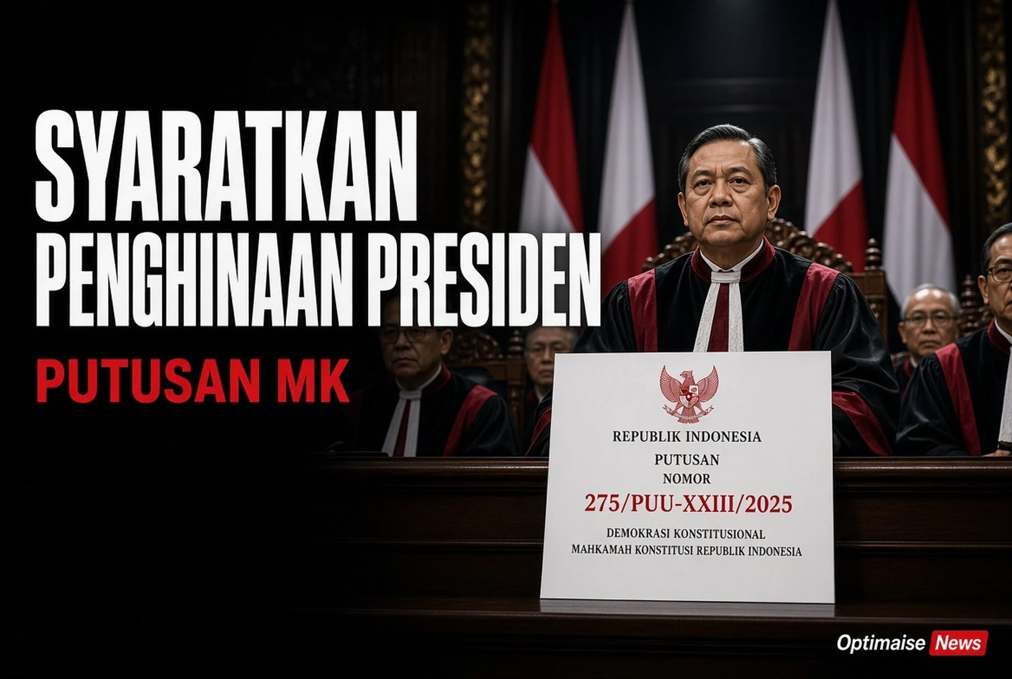 MK Syaratkan Penghinaan Presiden Jadi Delik Aduan Kepala Negara