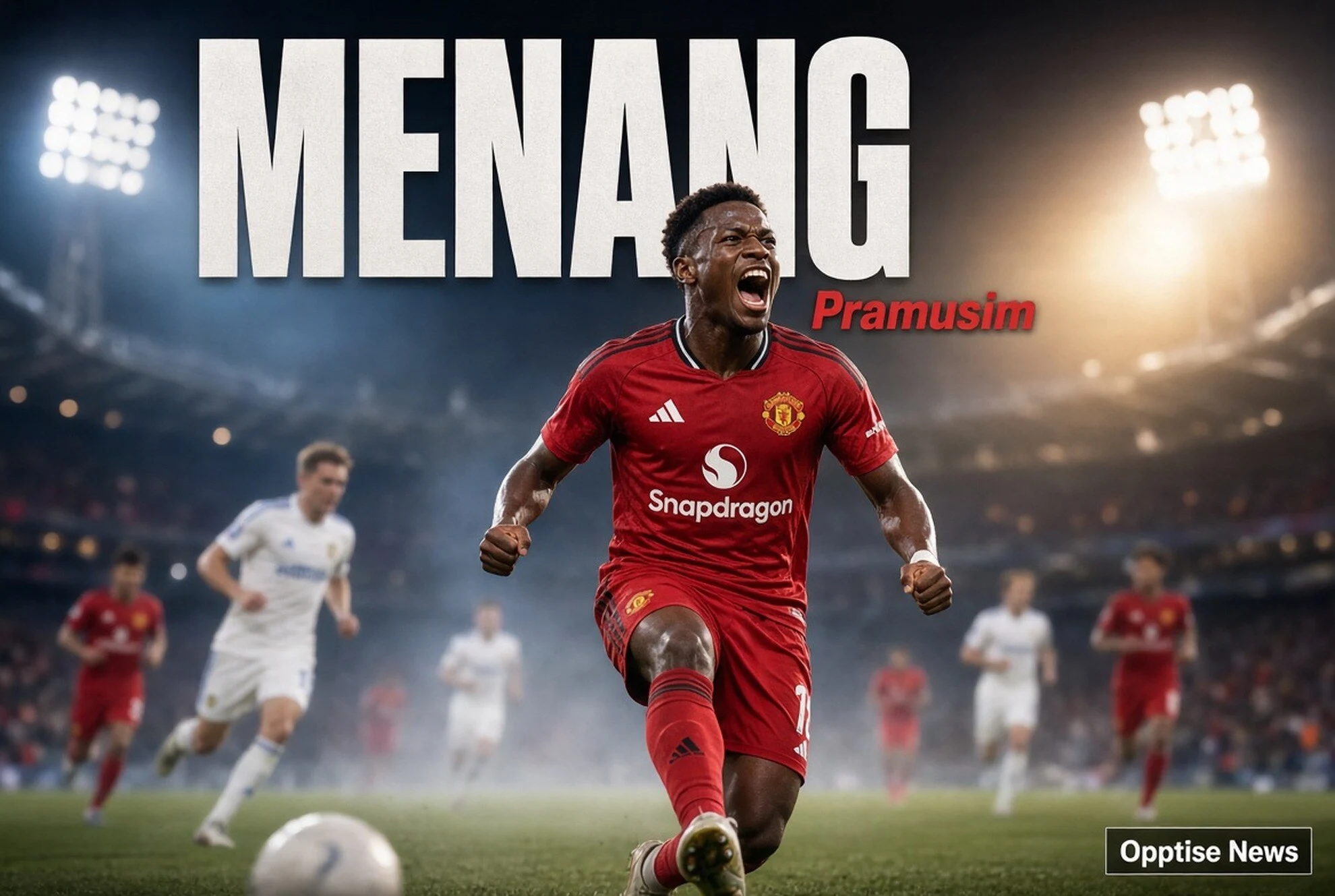 Man Utd vs Leeds Pramusim: Prediksi Setan Merah Menang