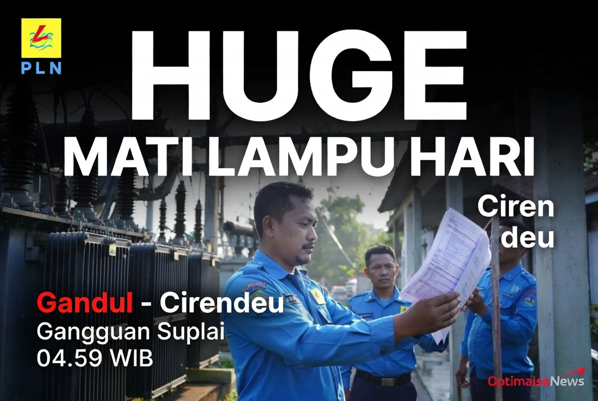 Mati Lampu Hari Ini Begini Penjelasan PLN