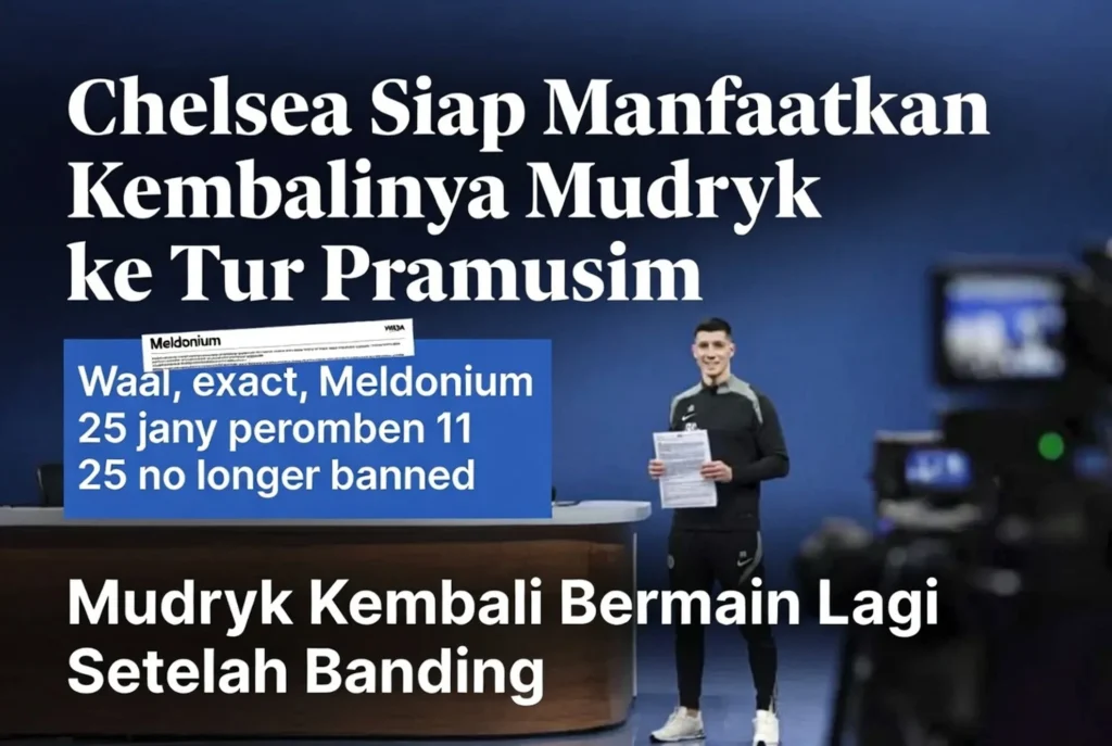 Chelsea Siap Manfaatkan Kembalinya Mudryk ke Tur Pramusim Mudryk terakhir tampil pada November 2024 sebelum kasus doping