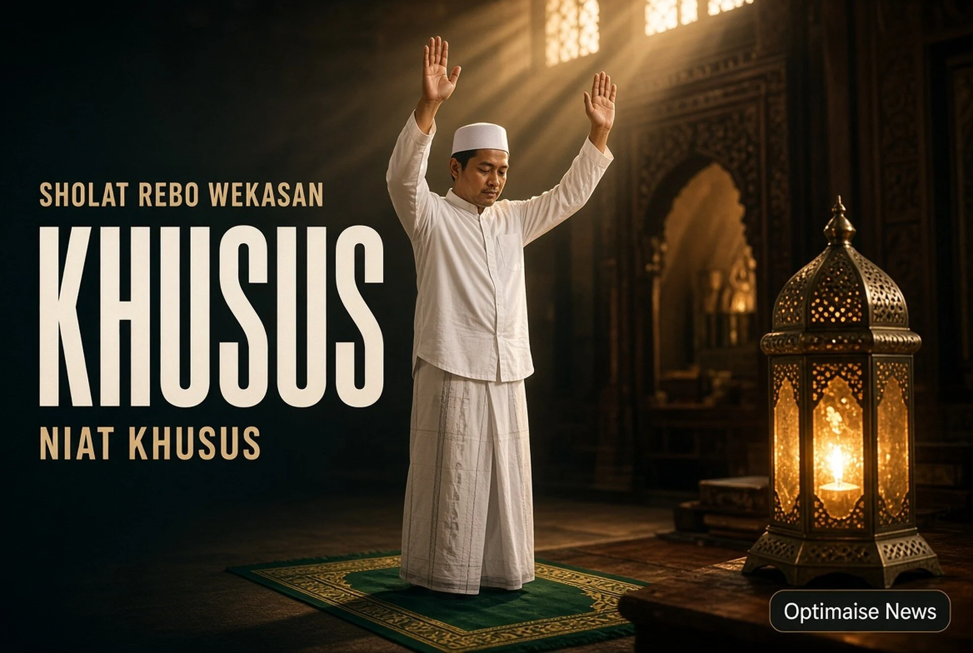 Sholat Rebo Wekasan Haram jika Niat Khusus