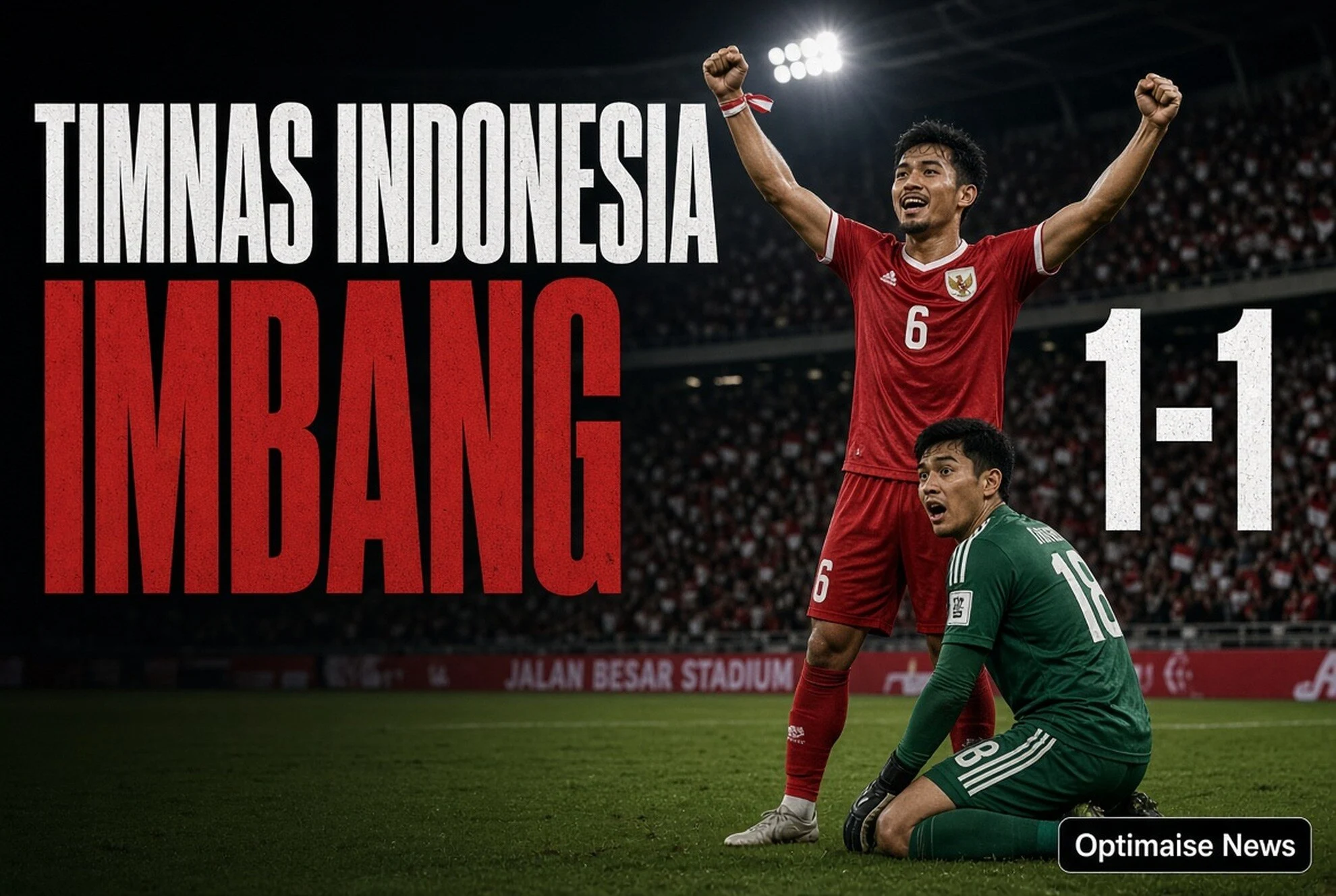 Timnas Indonesia Imbang 1-1 Lawan Singapura, Gagal Lolos Semifinal
