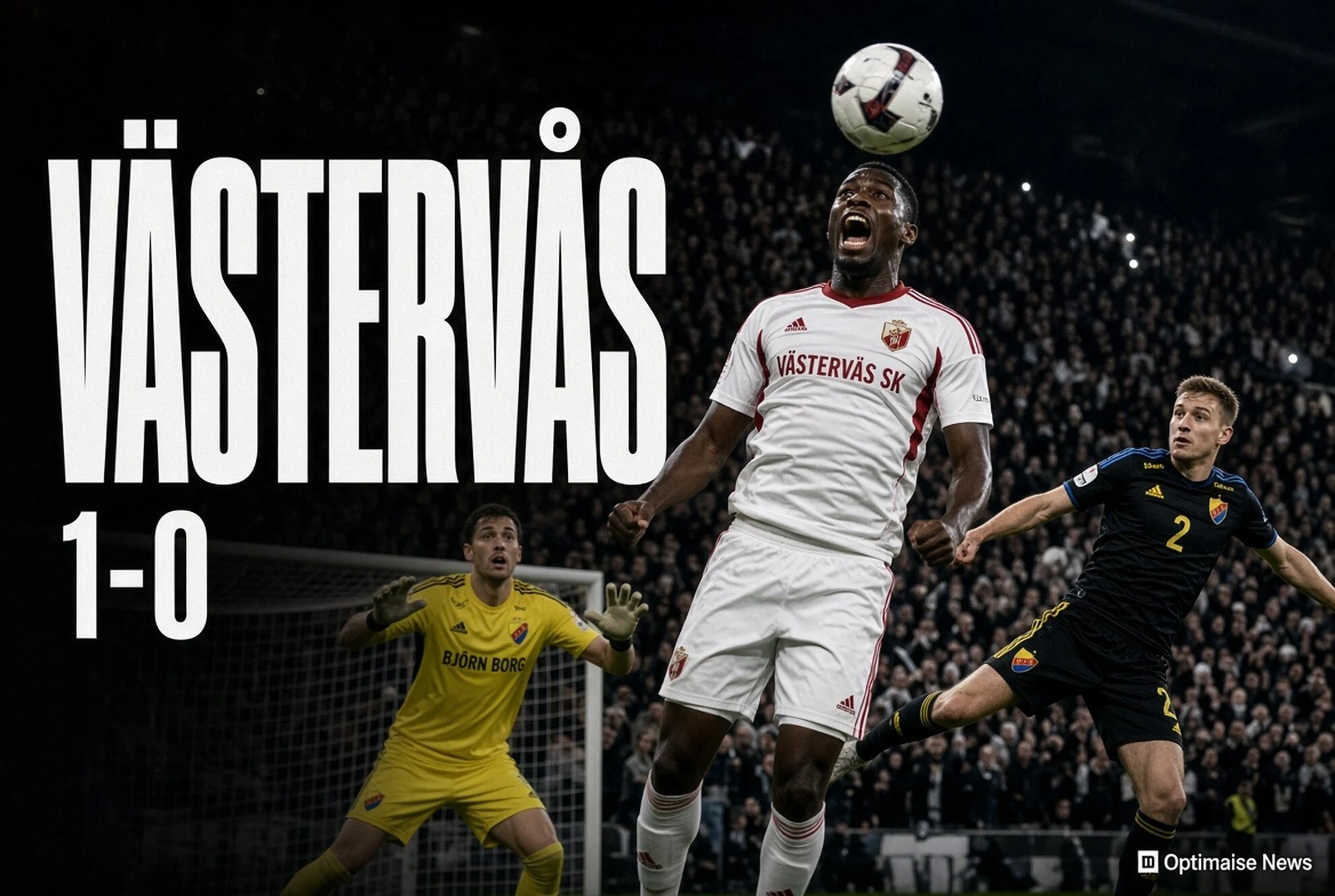 Västervås SK Kalahkan Djurgården 1-0 di Allsvenskan
